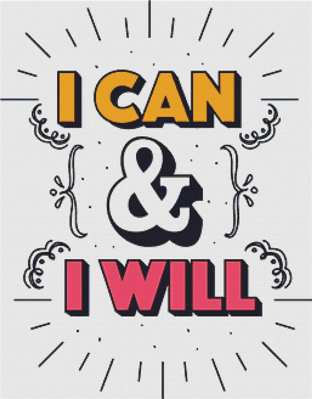 I Can & I Will - X Squared Cross Stitch