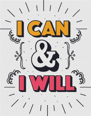 I Can & I Will - X Squared Cross Stitch