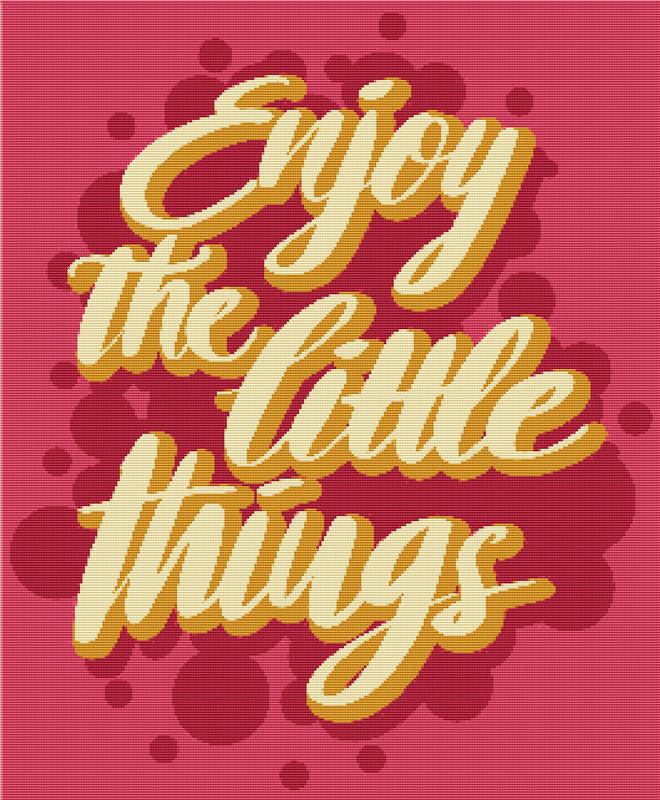 Enjoy The Little Things - X Squared Cross Stitch