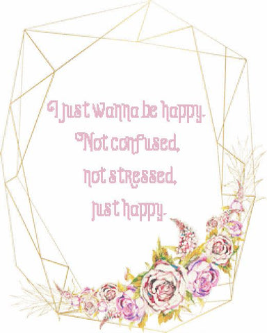 I Just Wanna Be Happy - X Squared Cross Stitch