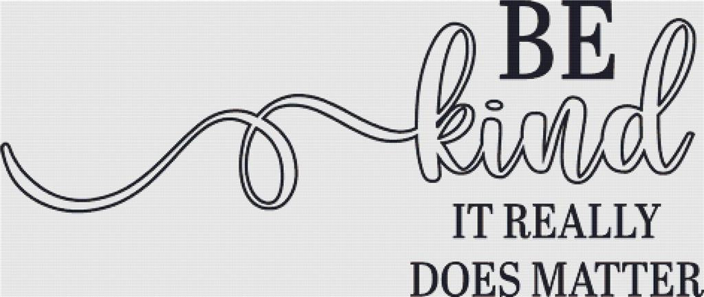 Be Kind - X Squared Cross Stitch