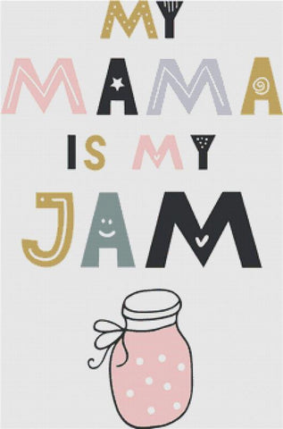 My Mama - X Squared Cross Stitch