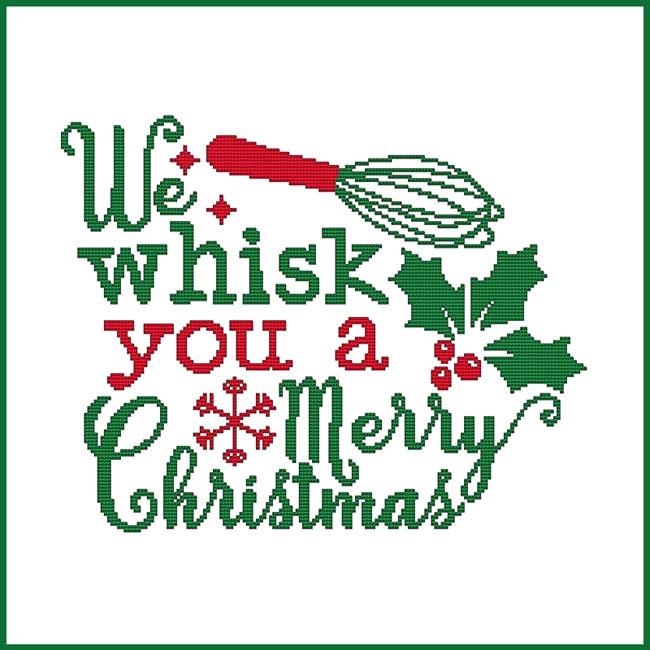 We Whisk You A Merry Christmas - Cross Stitch Wonders