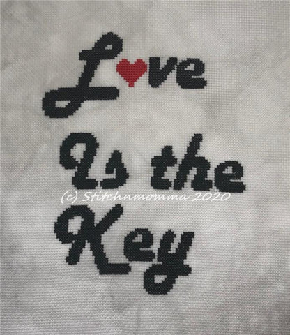 Love Is The Key - Stitchnmomma