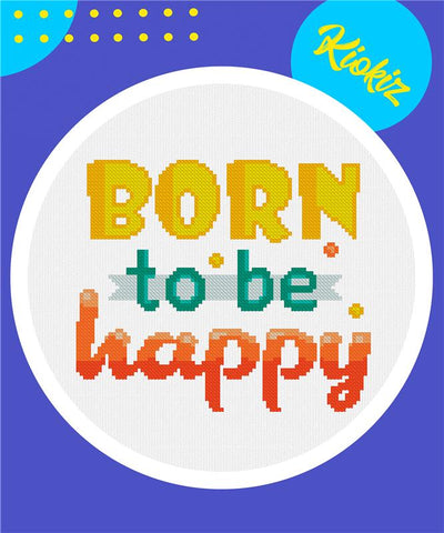 Born To Be Happy - Kiokiz