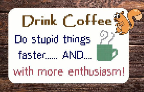 Drink Coffee - Iris Originals