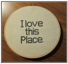 I Love This Place - Stitcherhood