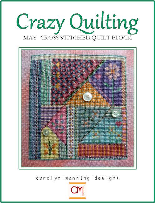 Crazy Quilting: May - CM Designs