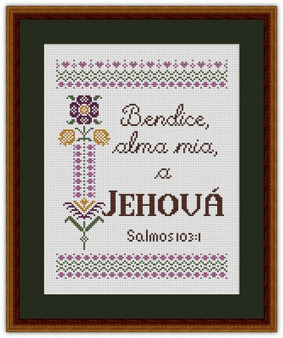 Bible Verse Pattern: Bendice, Alma Mia, A Jehová. Salmos 103:1 - Happiness Is  HeartMade