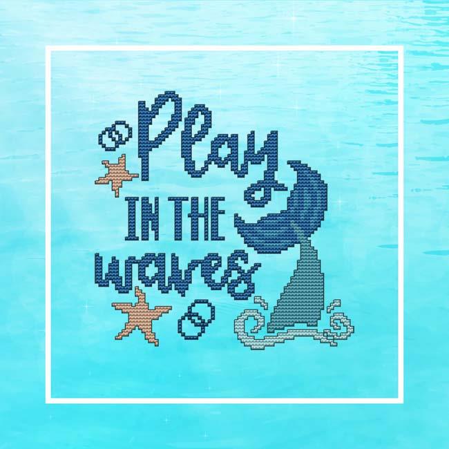 Beach Inspirational: Play In The Waves - Cross Stitch Wonders
