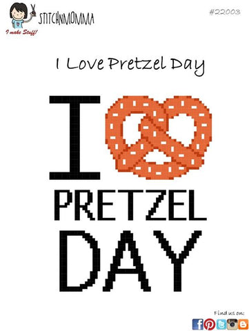 I Love Pretzel Day - Stitchnmomma