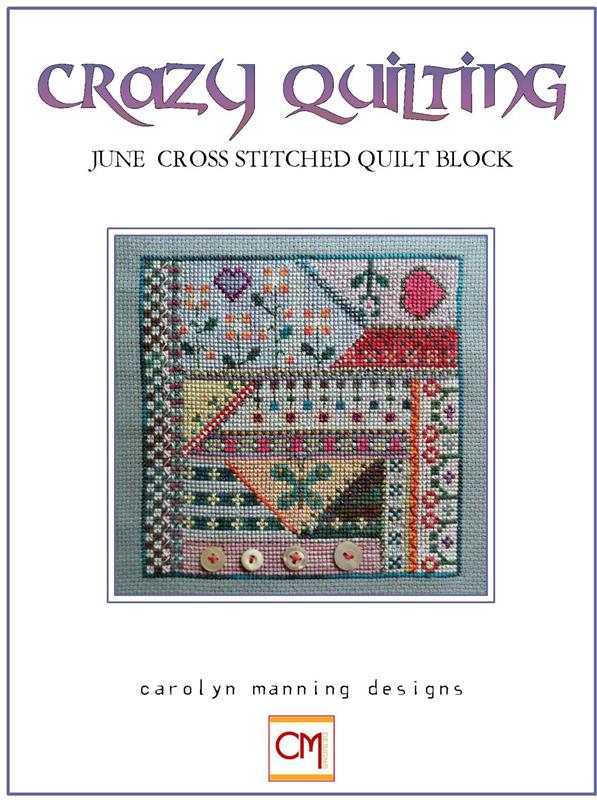 Crazy Quilting: June - CM Designs