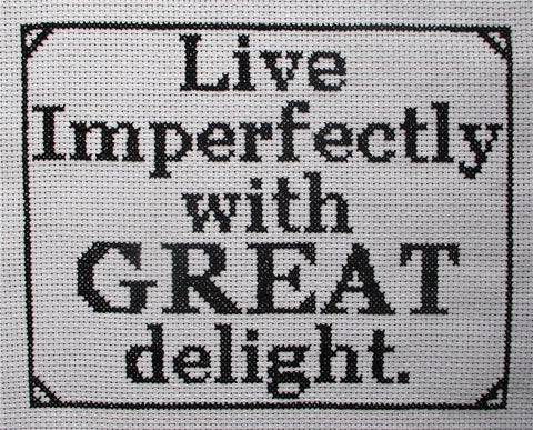 Live Imperfectly - Stitcherhood