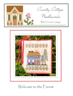 Blue Forest Cottage, Welcome to the Forest - Country Cottage Needleworks