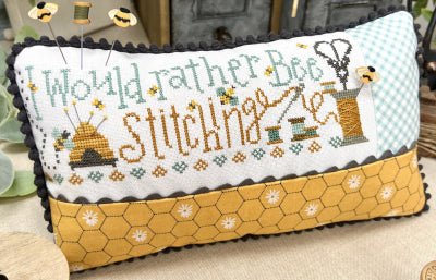 I Would Rather Bee Stitching - Primrose Cottage Stitches
