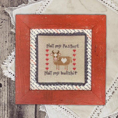 Not My Pasture - Dirty Annie's