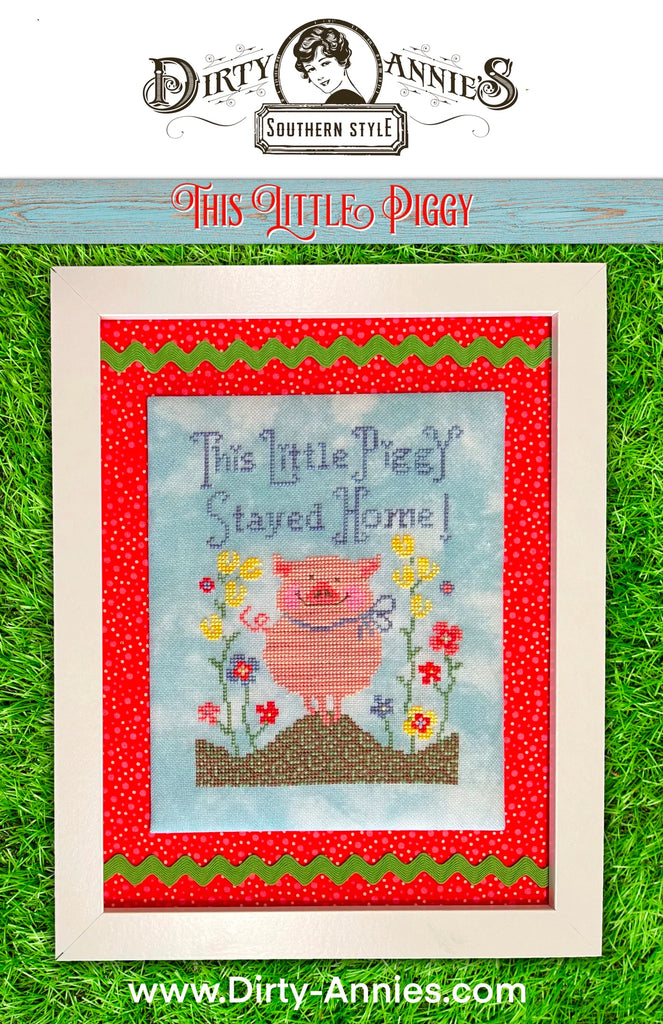 This Little Piggy - Dirty Annie's