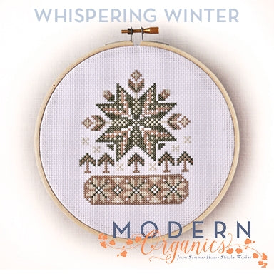 Whispering Winter, Modern Organics - Summer House Stitche Workes