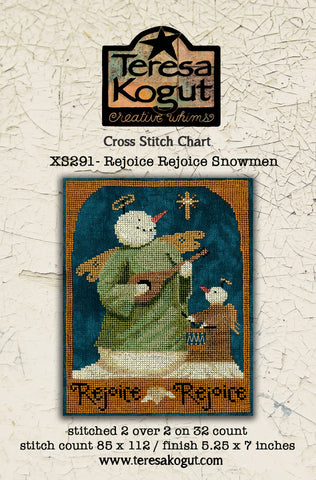 Rejoice Rejoice Snowmen - Teresa Kogut