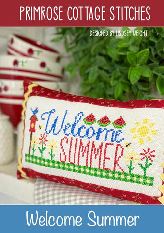Welcome Summer - Primrose Cottage Stitches