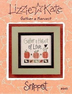 Gather a Harvest - Lizzie Kate