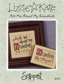 Ask Me About My Grandkids - Lizzie Kate
