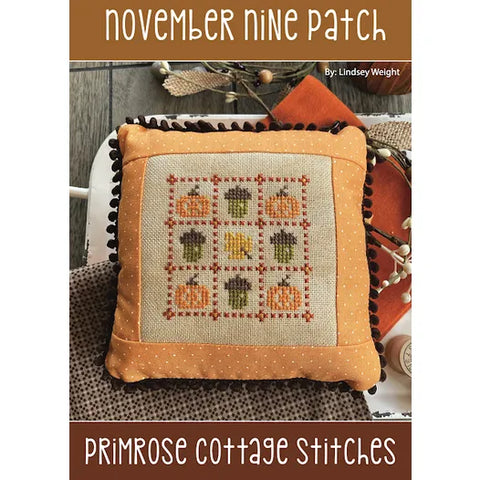 November Nine Patch - Primrose Cottage Stitches