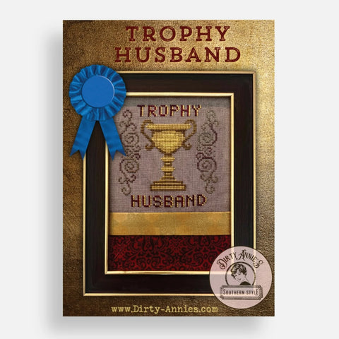 Trophy Husband - Dirty Annie's